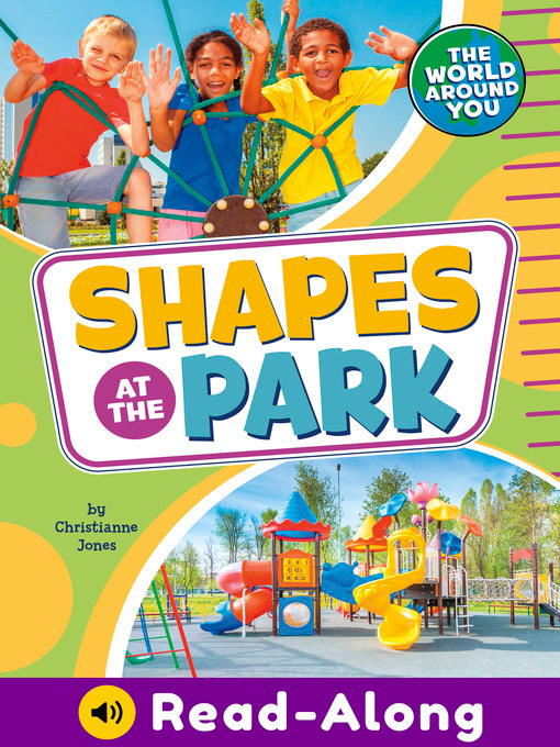 Title details for Shapes at the Park by Christianne Jones - Available